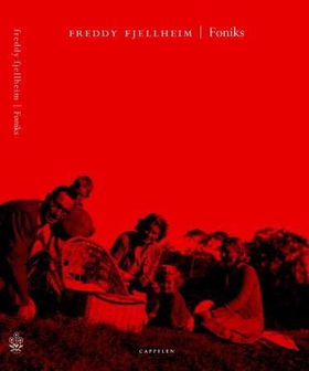 Føniks (ebok) av Freddy Fjellheim