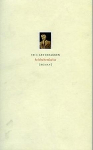 Selvbeherskelse (ebok) av Stig Sæterbakken
