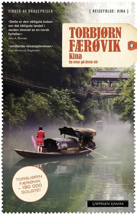 Kina - en reise på livets elv (ebok) av Torbjørn Færøvik