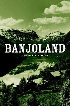 Banjoland (ebok) av Jon Øystein Flink