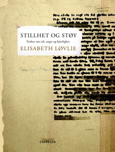 Stillhet og støy (ebok) av Elisabeth Løvlie
