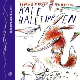 Kafé Haletippen (lydbok) av Bjørn F. Rørvik