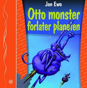 Otto monster forlater planeten (lydbok) av Jo