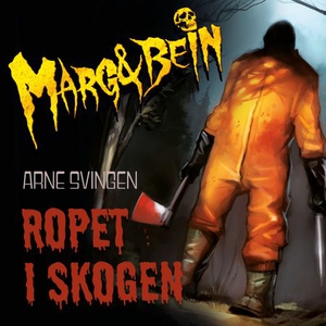 Ropet i skogen (lydbok) av Arne Svingen