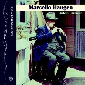 Marcello Haugen (lydbok) av Øistein Parmann