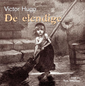 De elendige (lydbok) av Victor Hugo