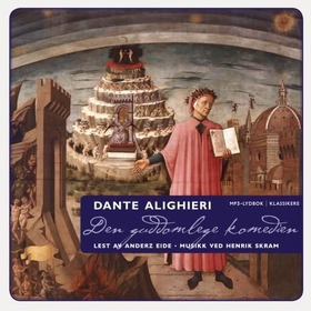 Den guddomlege komedien (lydbok) av Alighieri Dante