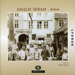 Avkom (lydbok) av Amalie Skram