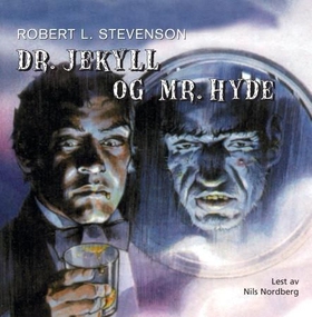 Dr. Jekyll og Mr. Hyde (lydbok) av Robert L. Stevenson