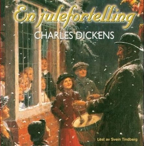 En julefortelling (lydbok) av Charles Dickens