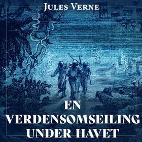 En verdensomseiling under havet (lydbok) av Jules Verne