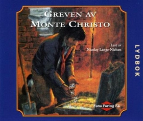 Greven av Monte Christo (lydbok) av Dumas, Alexandre, d.e.