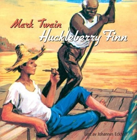 Huckleberry Finn (lydbok) av Mark Twain