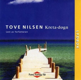 Kreta-døgn (lydbok) av Tove Nilsen