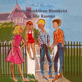 Mesterdetektiven Blomkvist og lille Rasmus (lydbok) av Astrid Lindgren