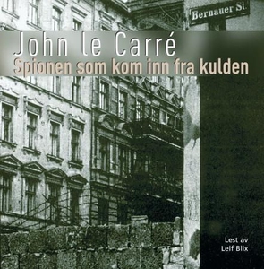 Spionen som kom inn fra kulden (lydbok) av Jo