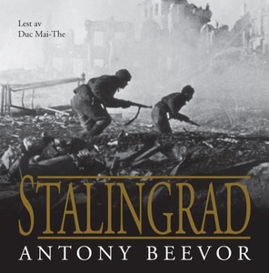 Stalingrad (lydbok) av Antony Beevor