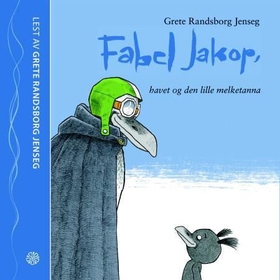 Fabel Jakop, havet og den lille melketanna (lydbok) av Grete Randsborg Jenseg