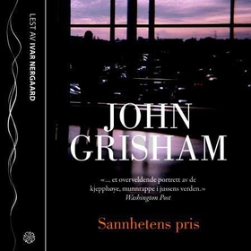 Sannhetens pris (lydbok) av John Grisham