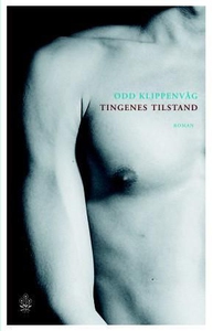 Tingenes tilstand (ebok) av Odd Klippenvåg