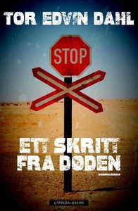 Ett skritt fra døden (ebok) av Tor Edvin Dahl