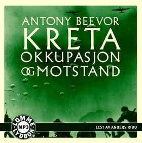 Kreta - okkupasjon og motstand (lydbok) av Antony Beevor