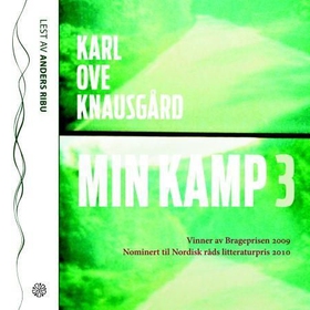 Min kamp 3 (lydbok) av Karl Ove Knausgård