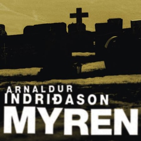 Myren (lydbok) av Arnaldur Indriðason, Indrid