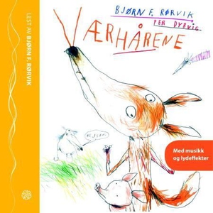 Værhårene (lydbok) av Bjørn F. Rørvik