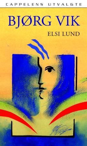Elsi Lund (ebok) av Bjørg Vik