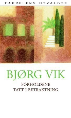 Forholdene tatt i betraktning (ebok) av Bjørg
