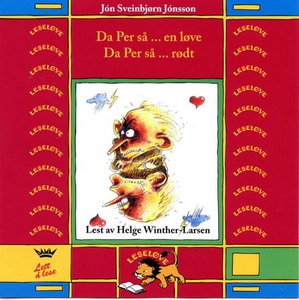 Da Per så en løve ; Da Per så rødt (lydbok) a