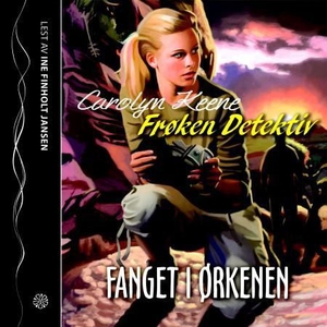 Frøken Detektiv (lydbok) av Carolyn Keene