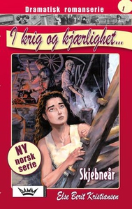 Skjebneår (ebok) av Else Berit Kristiansen