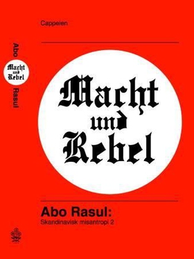 Macht und Rebel (ebok) av Abo Rasul