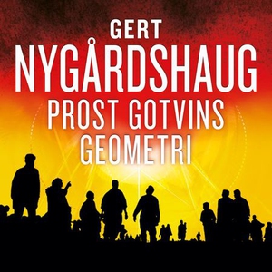 Prost Gotvins geometri (lydbok) av Gert Nygår