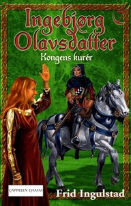 Kongens kurér (ebok) av Frid Ingulstad