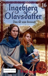 Den ild som brenner (ebok) av Frid Ingulstad