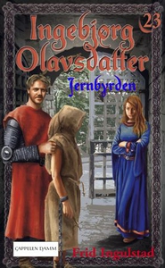 Jernbyrden (ebok) av Frid Ingulstad