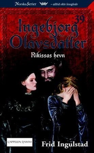 Rikissas hevn (ebok) av Frid Ingulstad