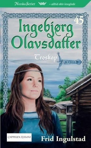 Troskap (ebok) av Frid Ingulstad
