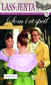 Som i et speil (ebok) av Berit Elisabeth Sand