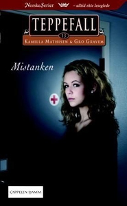 Mistanken (ebok) av Kamilla Mathisen, Gro Gra