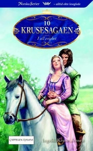 I all evighet (ebok) av Ingelill Kruse Jensen