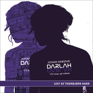 Darlah (lydbok) av Johan Harstad
