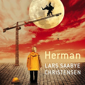 Herman (lydbok) av Lars Saabye Christensen