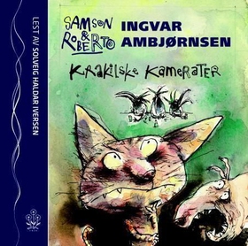 Krakilske kamerater (lydbok) av Ingvar Ambjør