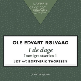 I de dage (lydbok) av O.E. Rølvaag