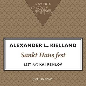 Sankt Hans fest (lydbok) av Alexander L. Kiel