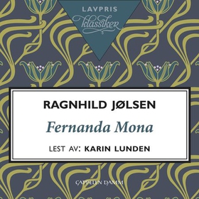 Fernanda Mona (lydbok) av Ragnhild Jølsen